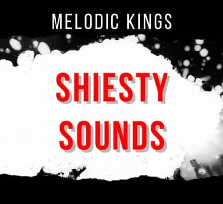 Melodic Kings Shiesty Sounds WAV